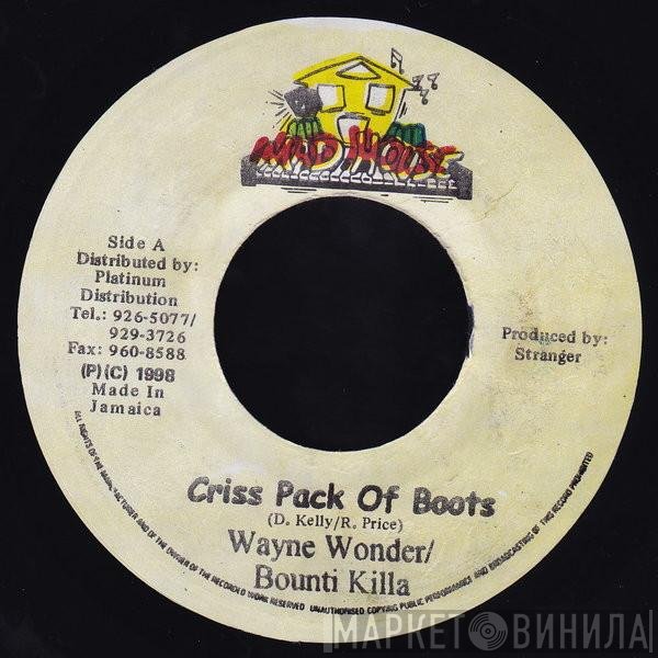 Bounty Killer, Wayne Wonder - Criss Pack Of Boots