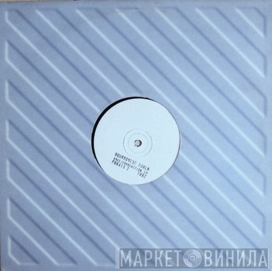 Bourbonese Qualk - Knee Jerk Reaction EP
