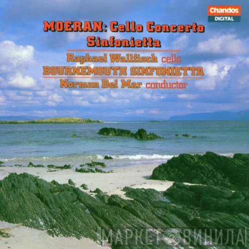 Bournemouth Sinfonietta, Norman Del Mar, Raphael Wallfisch, Ernest John Moeran - Cello Concerto / Sinfonietta