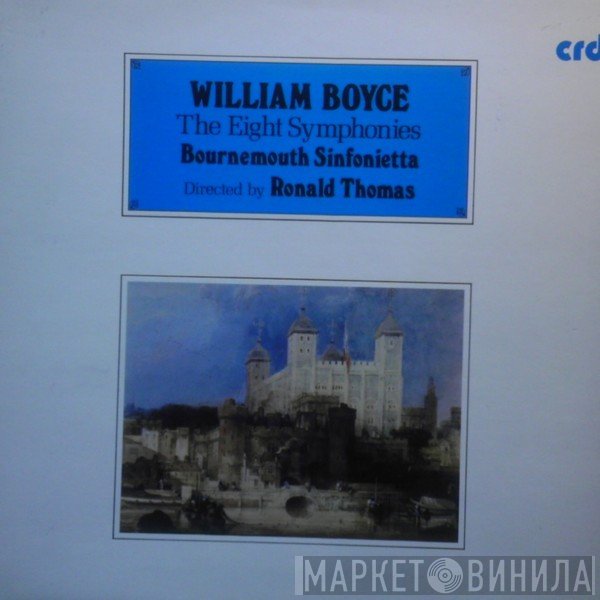 Bournemouth Sinfonietta, William Boyce - William Boyce, The Eight Symphonies