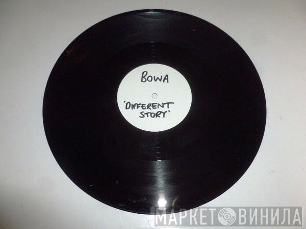 Bowa - Different Story