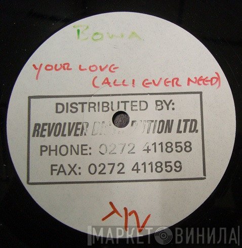 Bowa - Your Love (All I Ever Need)