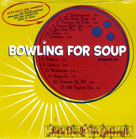 Bowling For Soup - Let's Do It For Johnny!!