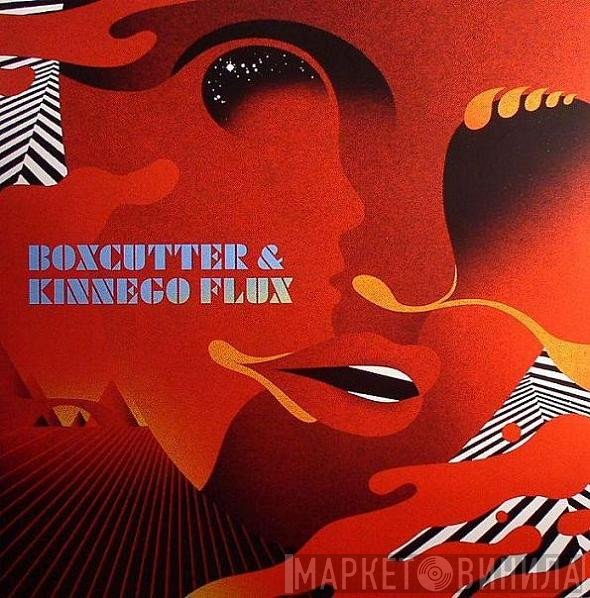 Boxcutter &amp; Kinnego Flux - A Familiar Sound