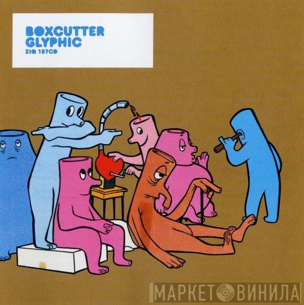 Boxcutter  - Glyphic