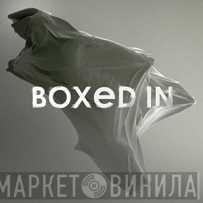 Boxed In   - Boxed In