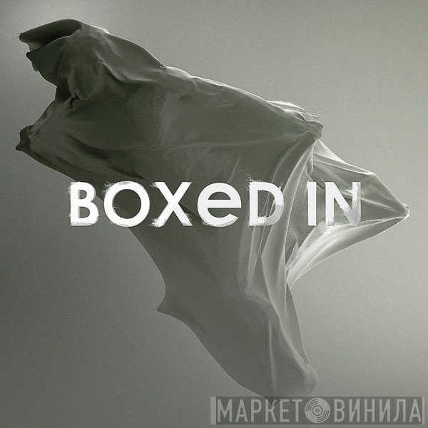 Boxed In   - Boxed In
