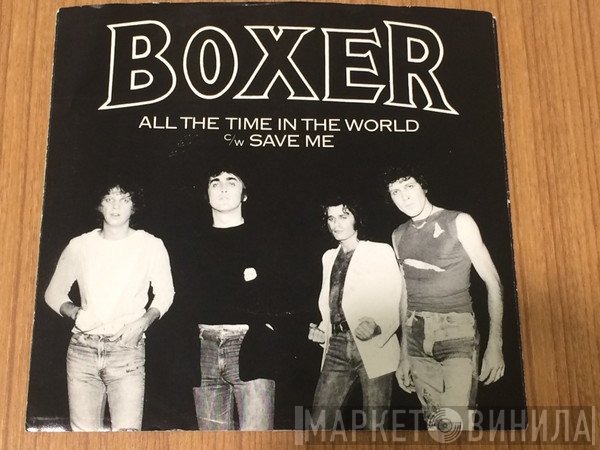 Boxer   - All The Time In The World / Save Me