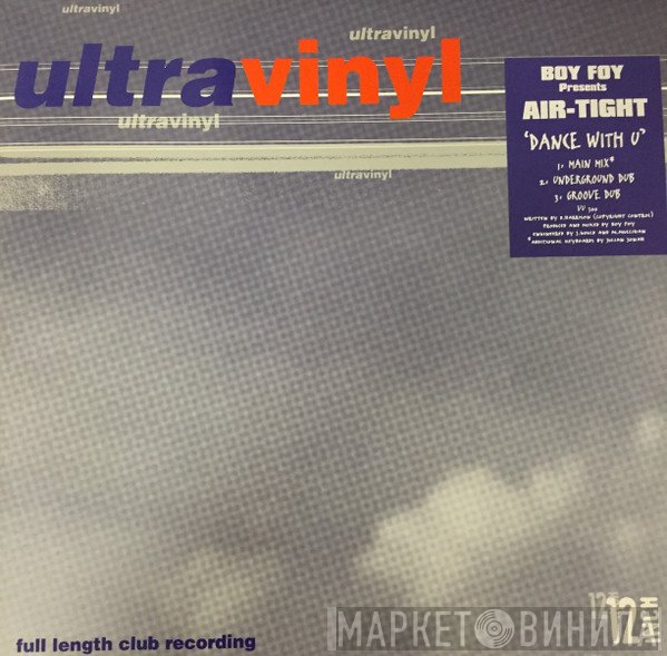 Boy Foy, Air-Tight - Dance With U