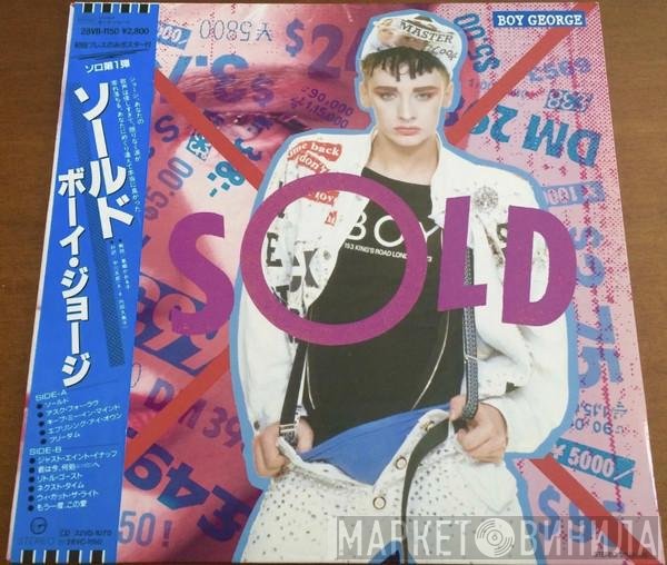 Boy George = Boy George  - Sold = ソールド