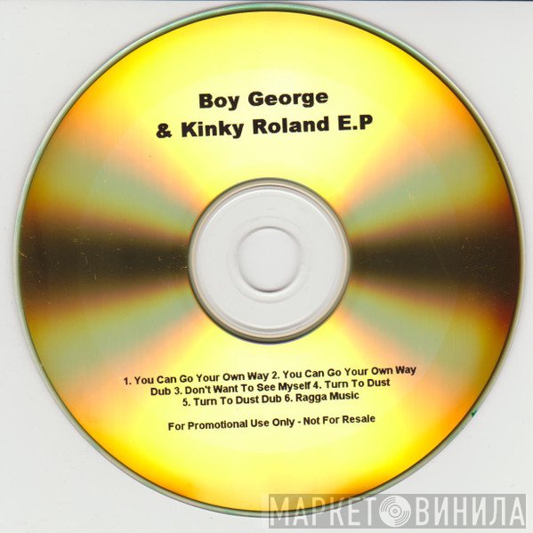 Boy George & Kinky Roland  - E.P.