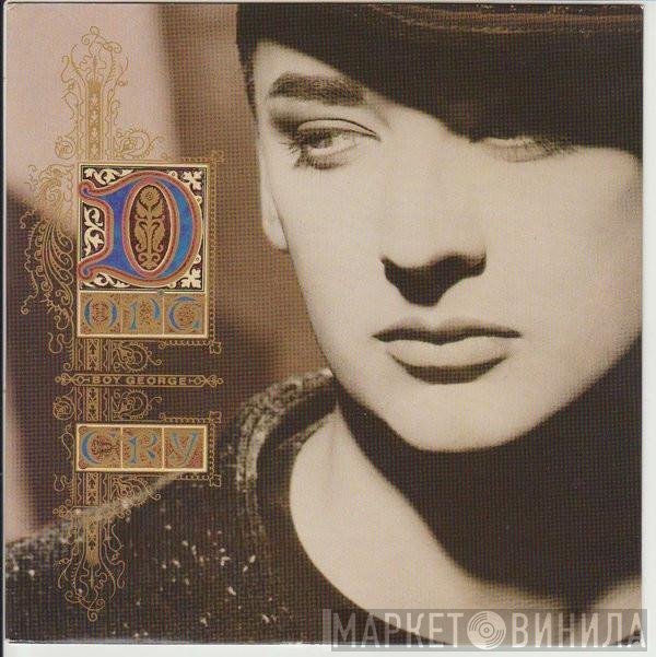 Boy George - Don't Cry