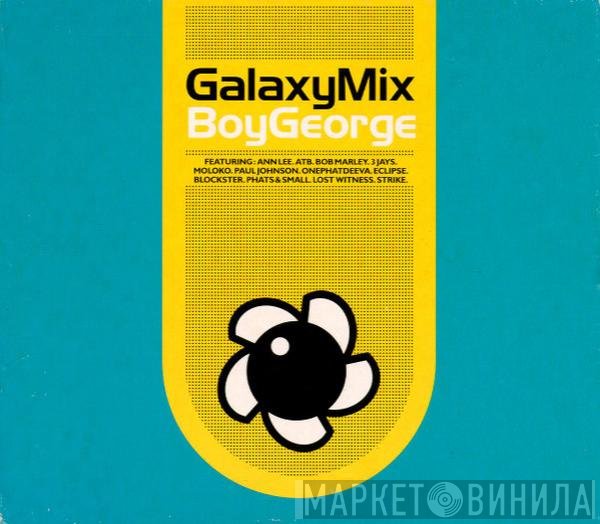 Boy George - Galaxy Mix