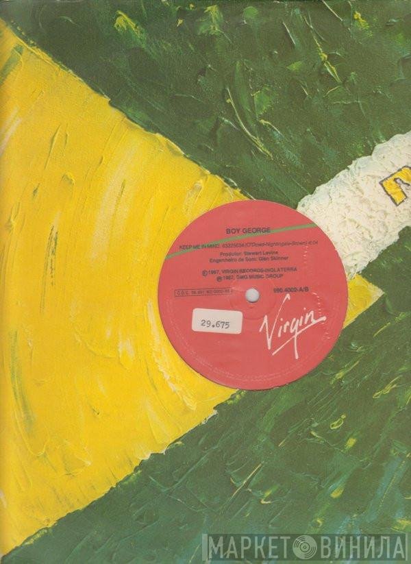 Boy George  - Keep Me In Mind