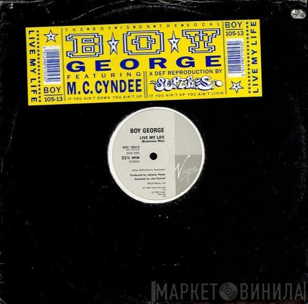 Boy George, MC Cyndee - Live My Life (Business Mix)