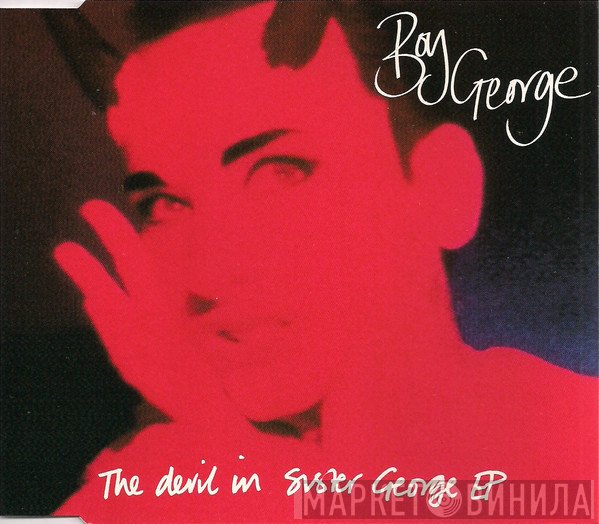 Boy George  - The Devil In Sister George EP