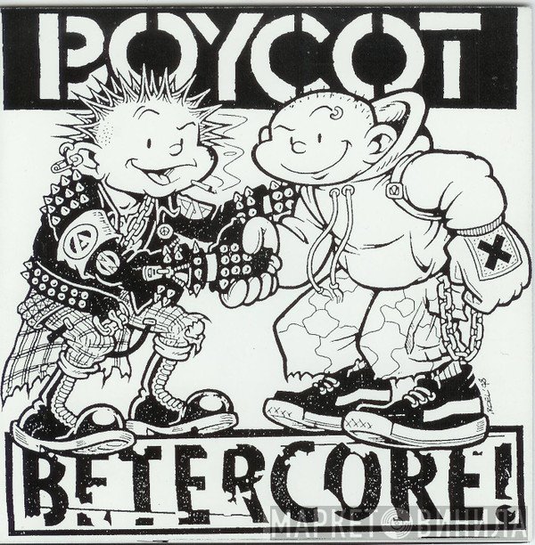 Boycot / Betercore  - Boycot / Betercore