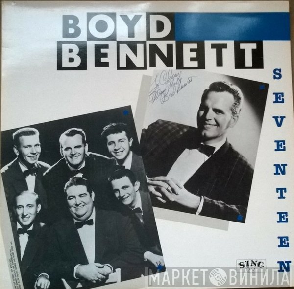 Boyd Bennett And His Rockets - Seventeen