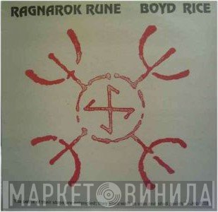 Boyd Rice  - Ragnarok Rune