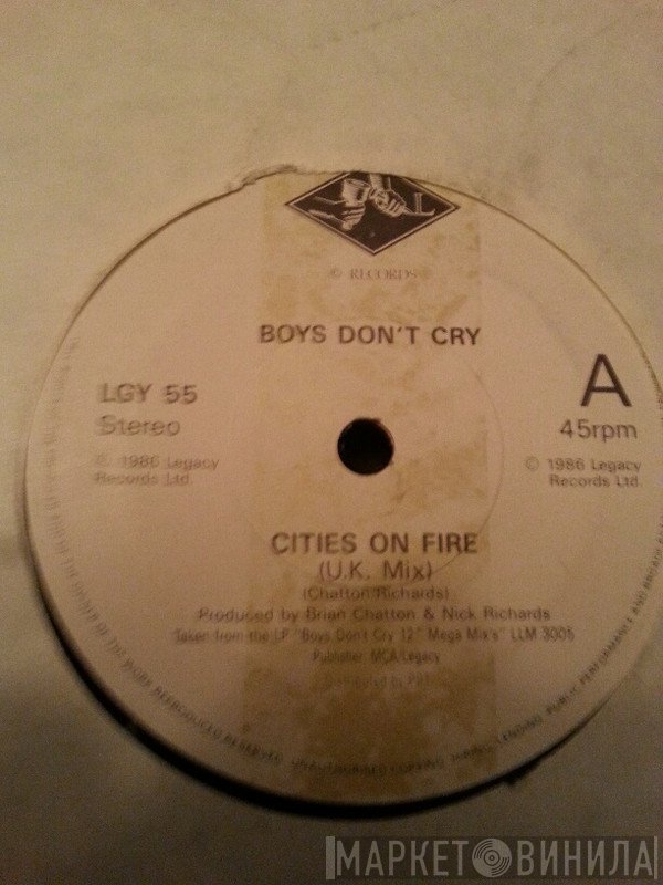 Boys Don't Cry - Cities On Fire