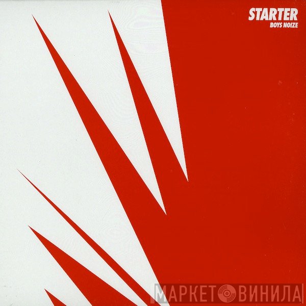 Boys Noize  - Starter