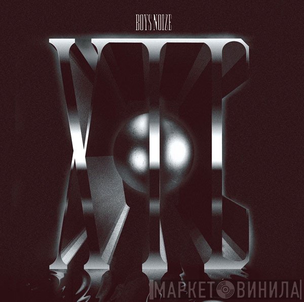 Boys Noize  - XTC