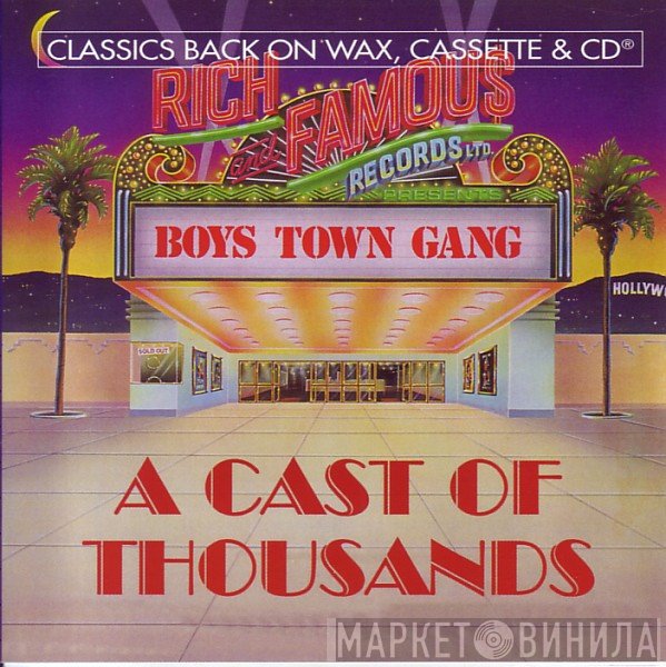 Boys Town Gang - A Cast Of Thousands