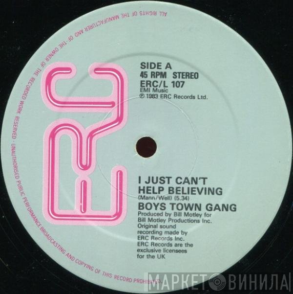 Boys Town Gang - I Just Can't Help Believing