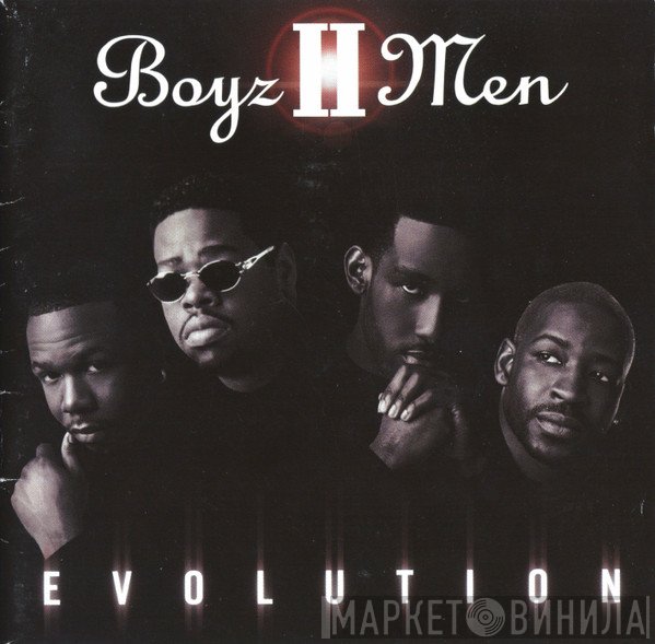 Boyz II Men  - Evolution