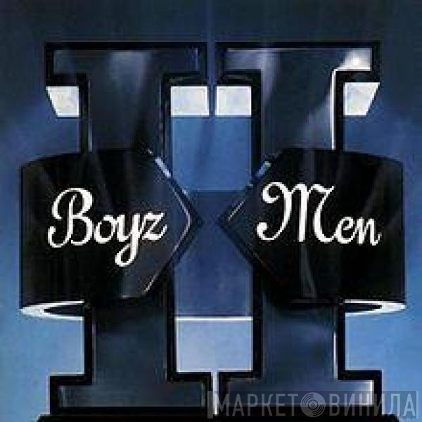 Boyz II Men  - II