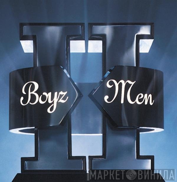 Boyz II Men  - II