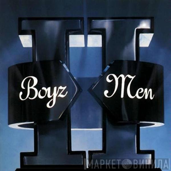Boyz II Men  - II