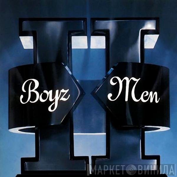 Boyz II Men  - II