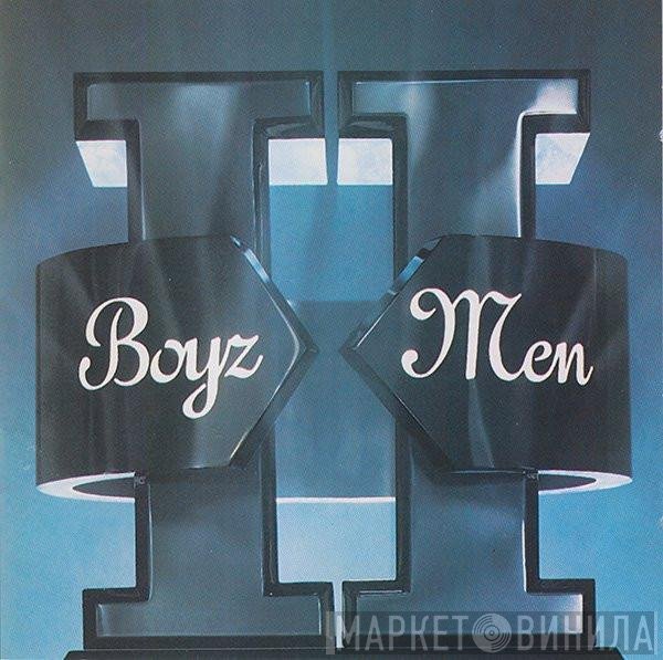 Boyz II Men  - II