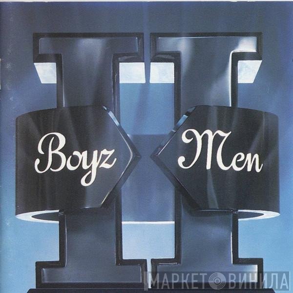 Boyz II Men  - II