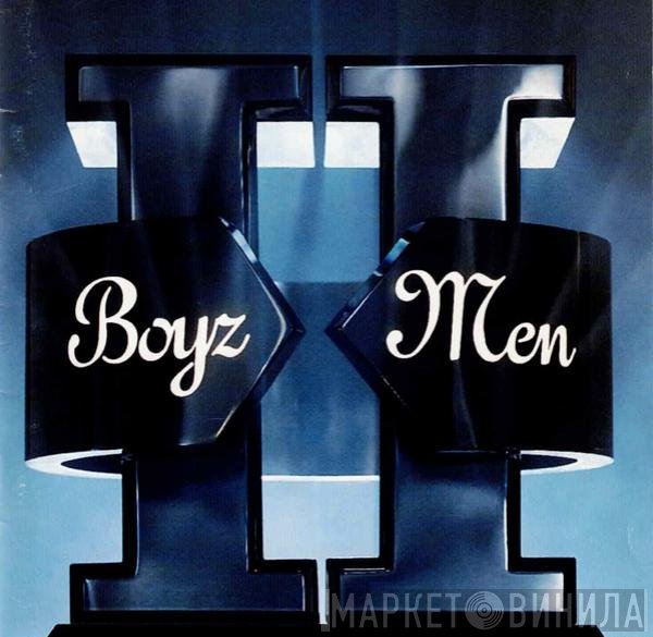 Boyz II Men  - II
