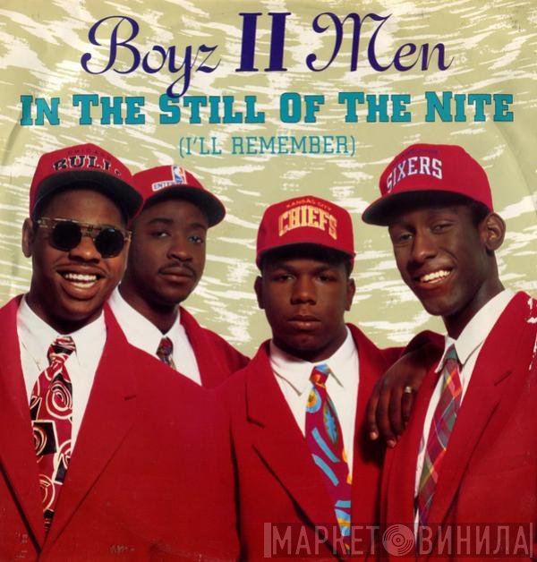 Boyz II Men - In The Still Of The Nite (I'll Remember)