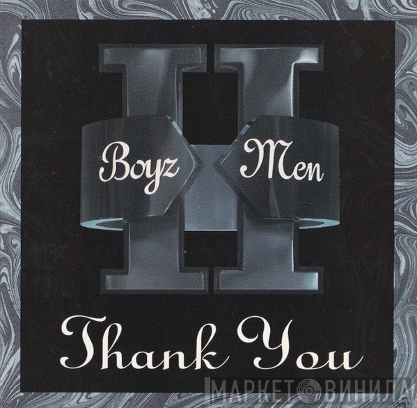 Boyz II Men  - Thank You