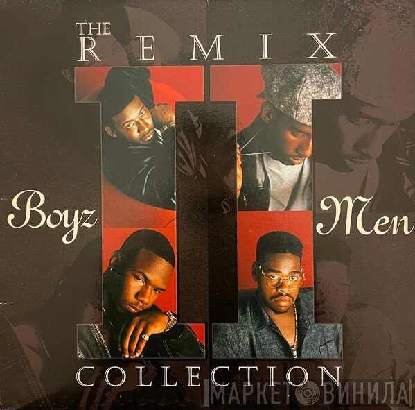 Boyz II Men  - The Remix Collection