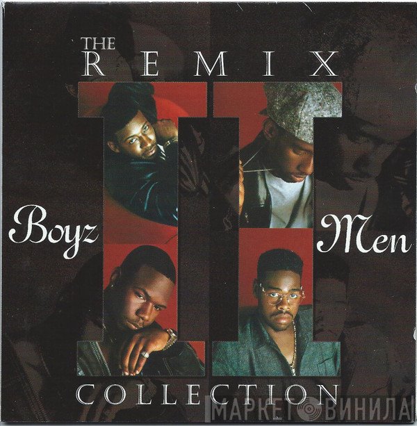 Boyz II Men - The Remix Collection