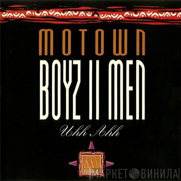 Boyz II Men - Uhh Ahh