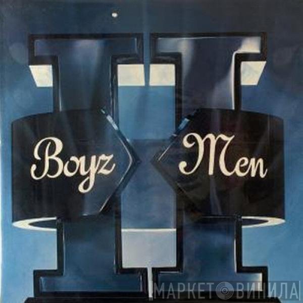 Boyz II Men  - ll