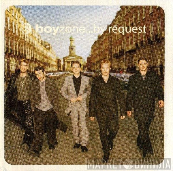 Boyzone  - ...By Request