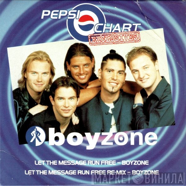 Boyzone - Let The Message Run Free