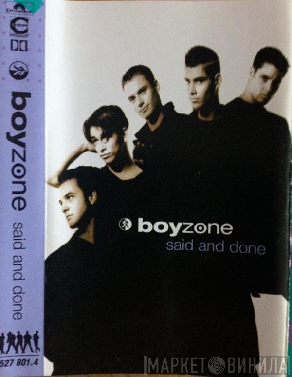 Boyzone  - Said And Done