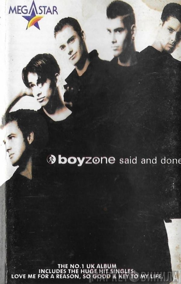 Boyzone - Said And Done