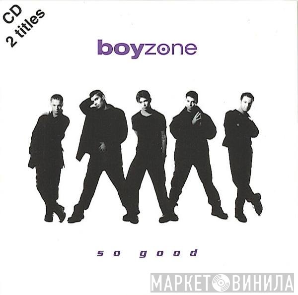 Boyzone  - So Good