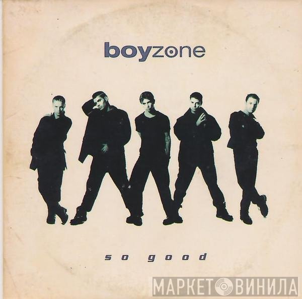 Boyzone  - So Good