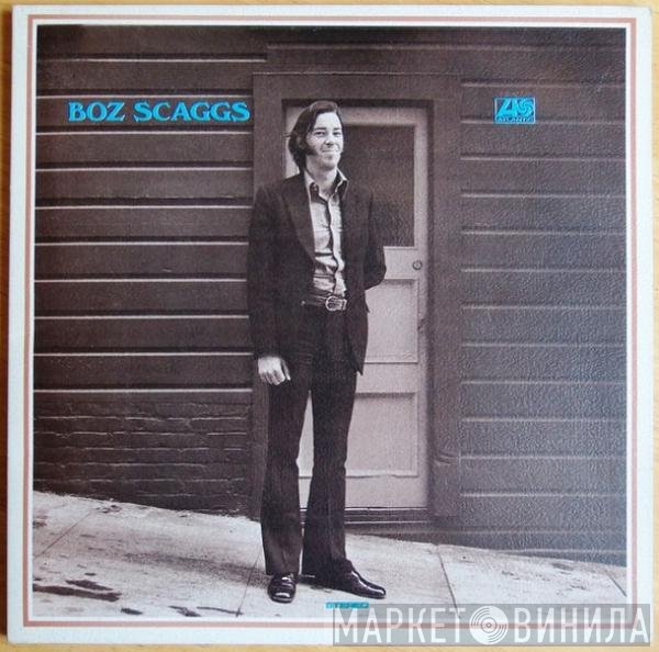 Boz Scaggs  - Boz Scaggs