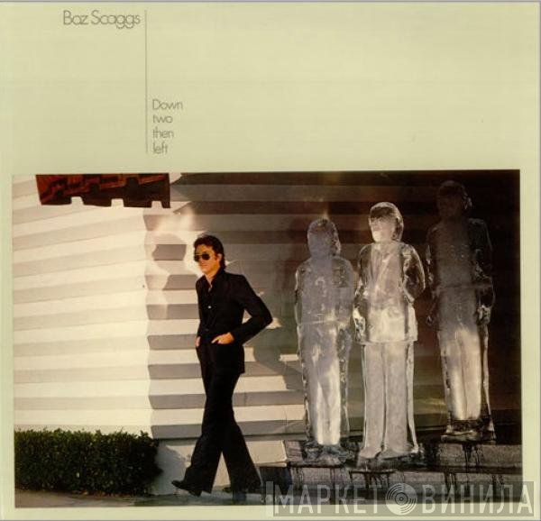 Boz Scaggs  - Down Two Then Left